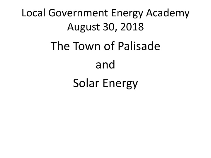 the town of palisade and solar energy presented by frank