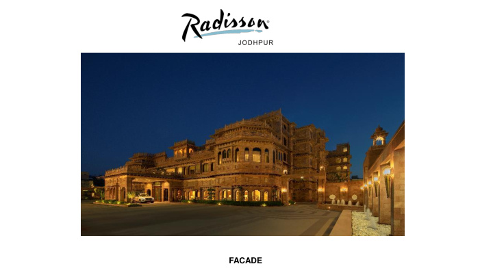 facade radisson jodhpur features