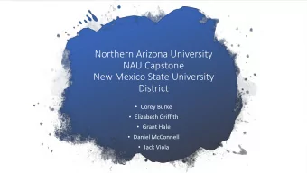 NAU Capstone  New Mexico State University  District  Corey Burke  Elizabeth Griffith