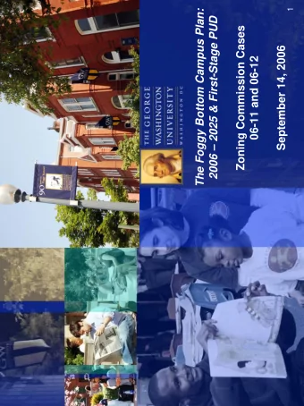 The Foggy Bottom Campus Plan:  1  2006  2025 &amp; First-Stage PUD  Zoning Commission Cases