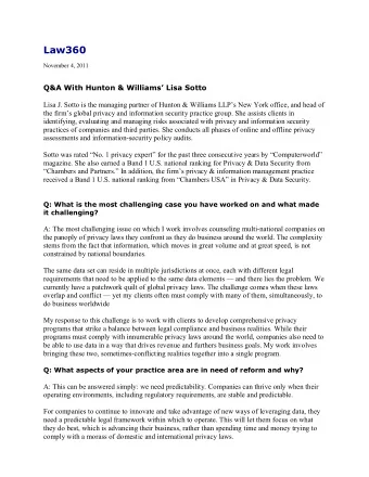 Law360  November 4, 2011  Q&amp;A With Hunton &amp; Williams Lisa Sotto  Lisa J. Sotto is the