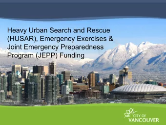 Heavy Urban Search and Rescue  (HUSAR), Emergency Exercises &amp;  Joint Emergency Preparedness