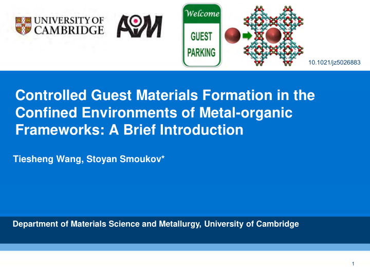 controlled guest materials formation in the confined