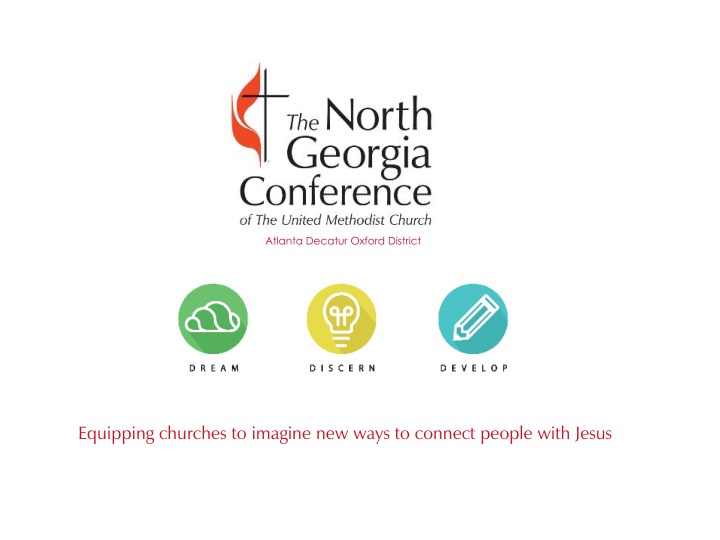 equipping churches to imagine new ways to connect people