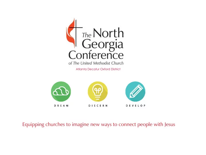 equipping churches to imagine new ways to connect people