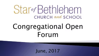 Congregational Open  Forum  June, 2017  May, 1970  October,  1975  1976  1976  New  Education