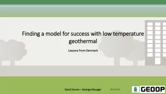 Fin  inding a model for success wit  ith lo  low temperature  geothermal  Lessons fr  Les  from  om