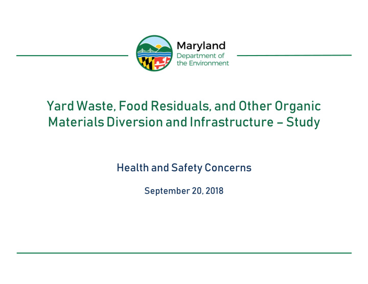 yard waste food residuals and other organic materials