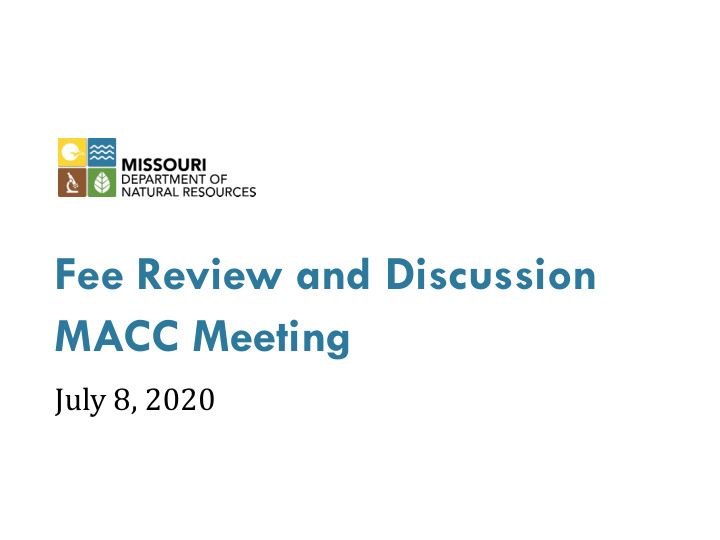 fee review and discussion macc meeting