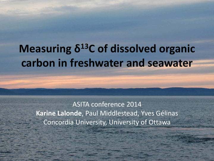 measuring 13 c of dissolved organic carbon in freshwater