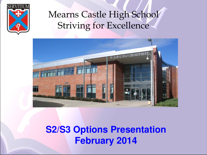 mearns castle high school striving for excellence s2 s3