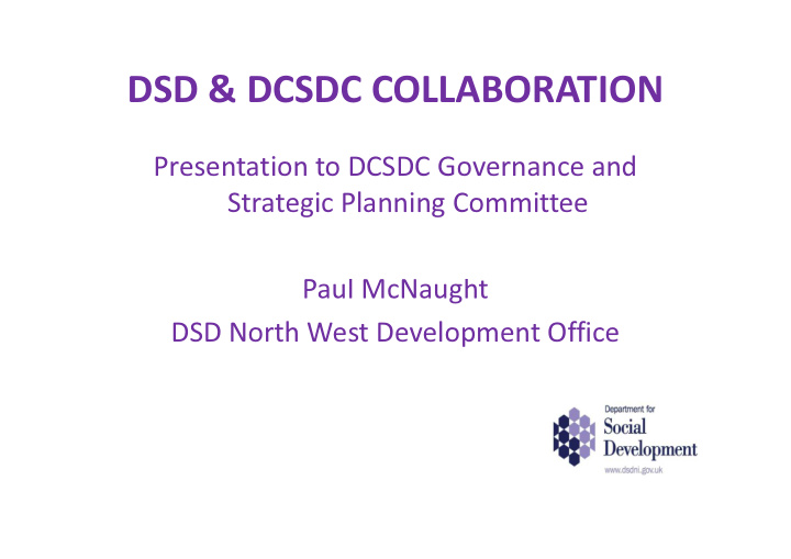 dsd dcsdc collaboration