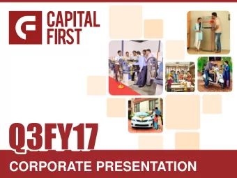 Q3FY17  CORPORATE PRESENTATION  Disclaimer  This presentation has been prepared by and is the sole