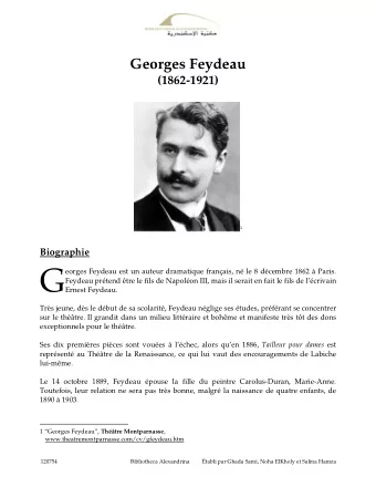 G  eorges Feydeau est un auteur dramatique franais, n le 8 dcembre 1862  Paris.  Feydeau