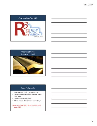 Coaches PreEvent #2  Opening Devos  Romans 12:113  Todays Agenda  Congregational