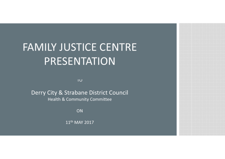 family justice cen ntre presentation n