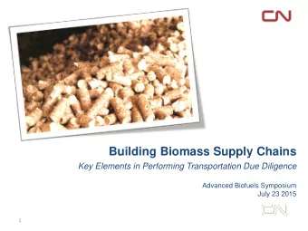 Building Biomass Supply Chains  Key Elements in Performing Transportation Due Diligence  Advanced