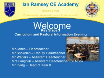 Welcome  Key Stage 3  Curriculum and Pastoral Information Evening Mr Janes  Headteacher Mr
