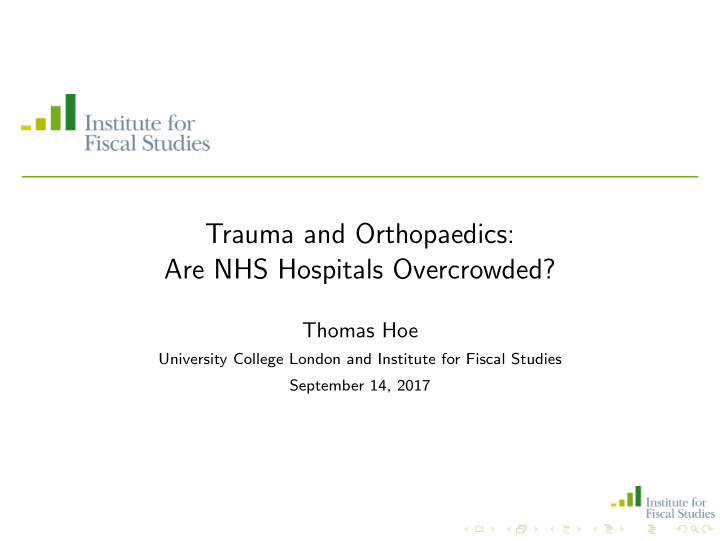 trauma and orthopaedics are nhs hospitals overcrowded