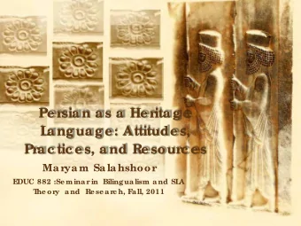 c e s  Pr  ac tic e s, and Re sour  Ma rya m Sa la hshoor  E  DUC 882 :Se minar  in  Bilingualism