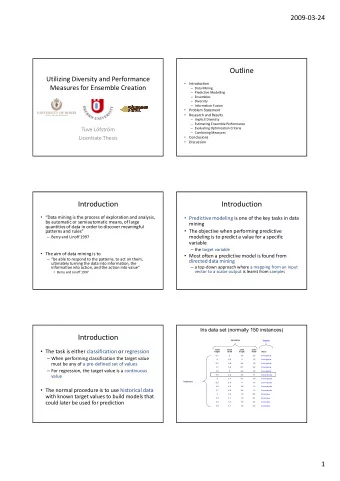 Outline  Utilizing Diversity and Performance    Introduction  Measures for Ensemble Creation