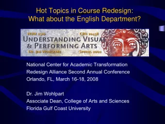 Hot Topics in Course Redesign:  What about the English Department?  National Center for Academic