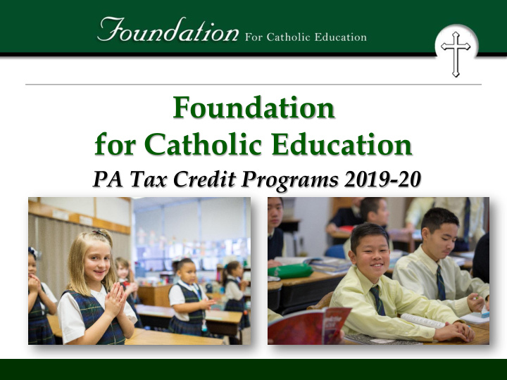 foundation for catholic education