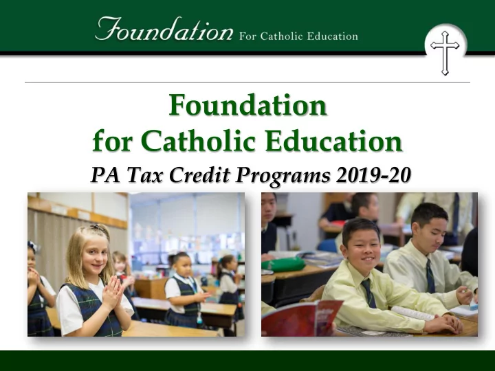 foundation for catholic education