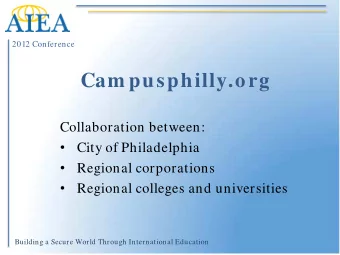 Cam pusphilly.org  Collaboration between:  City of Philadelphia    Regional corporations