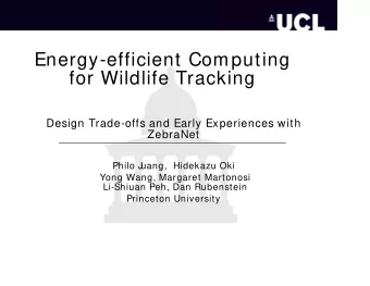 Energy-efficient Computing  for Wildlife Tracking  Design Trade-offs and Early Experiences with