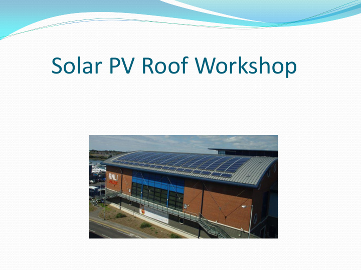 solar pv roof workshop