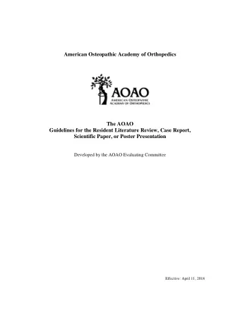 American Osteopathic Academy of Orthopedics  The AOAO  Guidelines for the Resident Literature
