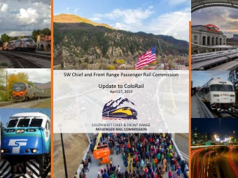 Update to ColoRail  April 27, 2019  SOUTHWEST CHIEF &amp; FRONT RANGE  PASSENGER RAIL COMMISSION
