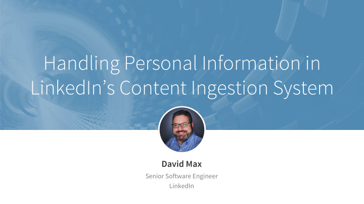 handling personal information in linkedin s content