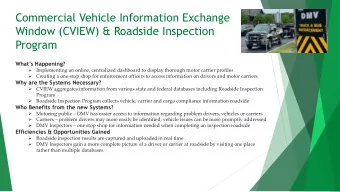 Commercial Vehicle Information Exchange  Window (CVIEW) &amp; Roadside Inspection  Program