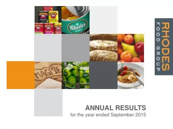 ANNUAL RESULTS  for the year ended September 2015  PRESENTATION OUTLINE 1 REVIEW OF THE YEAR 2