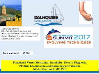 Functional Versus Mechanical Instability: Keys to Diagnosis,  Physical Examination and Radiological