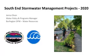 South End Stormwater Management Projects - 2020  Jenna Olson  Water Policy &amp; Programs Manager