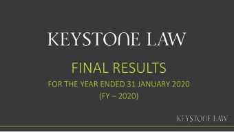 FINAL RESULTS  FOR THE YEAR ENDED 31 JANUARY 2020 (FY  2020)  DISCLAIMER This presentation has