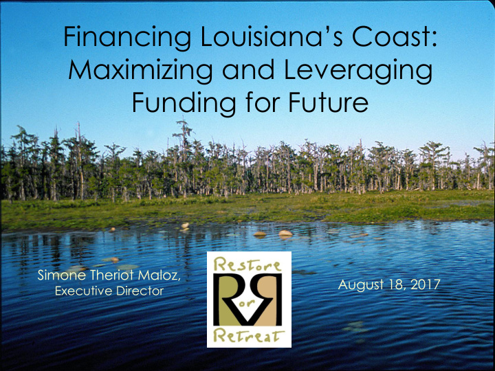 financing louisiana s coast