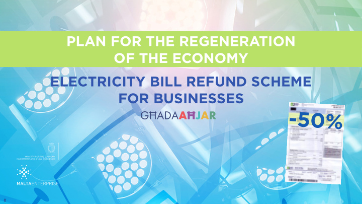 plan for the regeneration of the economy electricity bill