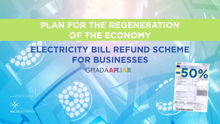 plan for the regeneration of the economy electricity bill
