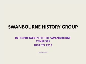 SWANBOURNE HISTORY GROUP  INTERPRETATION OF THE SWANBOURNE  CENSUSES  1801 TO 1911  (c) LJRodgers