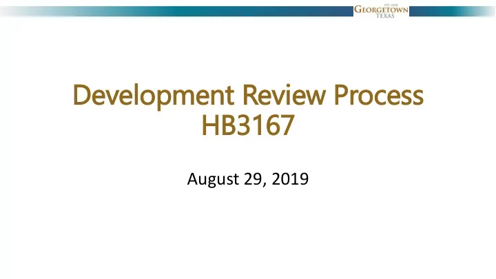 de developm pmen ent r review ew p proces ess hb hb316