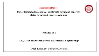 Manuscript title:  Use of laminated mechanical joints with metal and concrete plates for precast