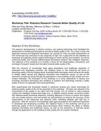 A workshop of ICRA 2010  URL: http://dove.eng.sunysb.edu/~icraBQL/  Workshop Title: Robotics