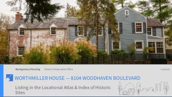 WORTHMILLER HOUSE  8104 WOODHAVEN BOULEVARD  Listing in the Locational Atlas &amp; Index of