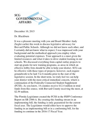 December 10, 2015 Dr. Blackburn  It was a pleasure meeting with you and Board Member Andy  Ziegler