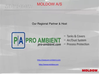 MOLDOW A/S  Our Regional Partner &amp; Host  http://www.pro-ambient.com  http://www.moldow.com