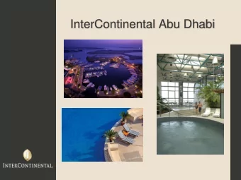 InterContinental Abu Dhabi  25% discount for one year and six months membership LEISURE CLUB